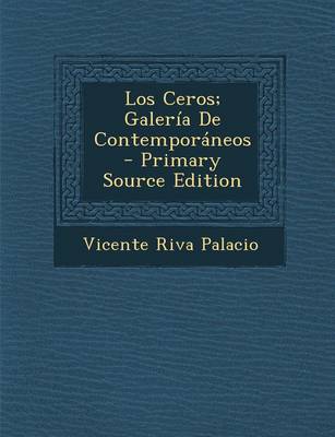 Book cover for Los Ceros; Galeria de Contemporaneos