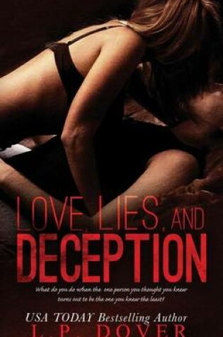 Love, Lies, and Deception