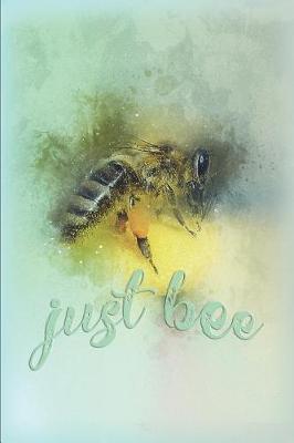 Book cover for Just Bee Meditation Journal (Vol 2)