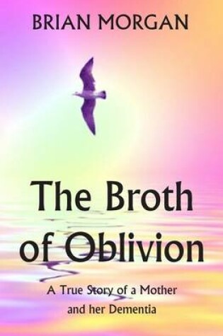 Cover of The Broth of Oblivion