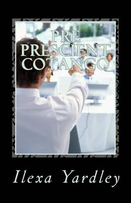 Book cover for Pre Prescient Cotango