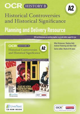 Cover of OCR A Level History B: Historical Controversies & Historical Significance Teacher LiveText