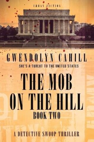 Cover of The Mob On the Hill Book Two