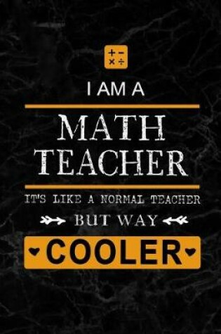 Cover of I am a Math Teacher