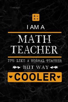 Book cover for I am a Math Teacher