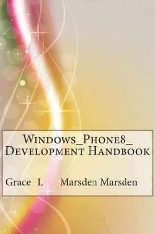 Cover of Windows_phone8_development Handbook