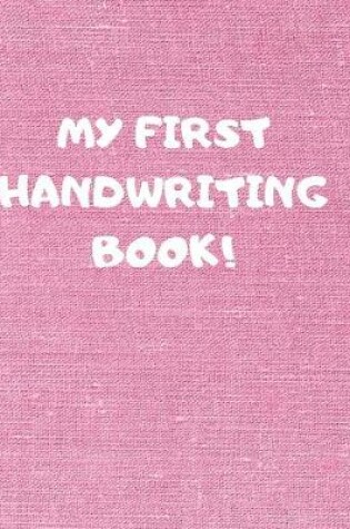Cover of My First Handwriting Book!