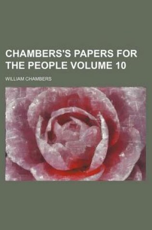 Cover of Chambers's Papers for the People Volume 10