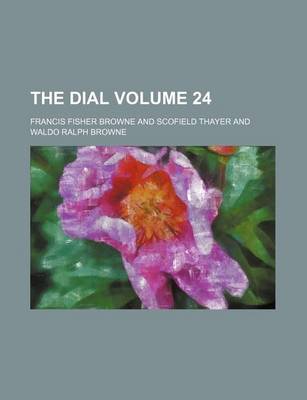 Book cover for The Dial Volume 24