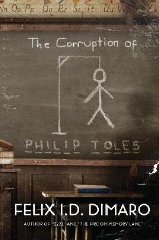 Cover of The Corruption of Philip Toles