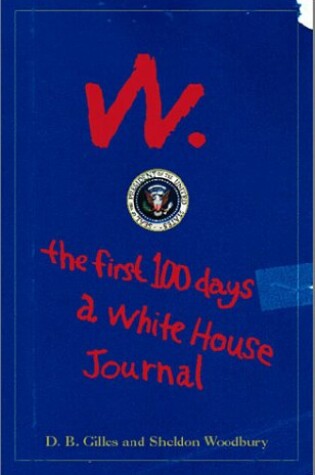 Cover of W: The First 100 Days