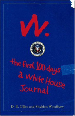 Book cover for W: The First 100 Days