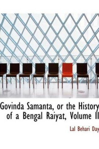 Cover of Govinda Samanta, or the History of a Bengal Raiyat, Volume II