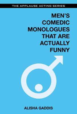 Book cover for Men's Comedic Monologues That Are Actually Funny