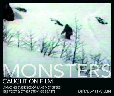 Book cover for Monsters Caught on Film