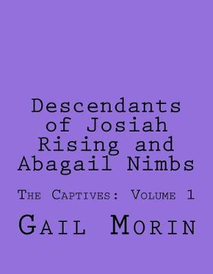 Book cover for Descendants of Josiah Rising and Abagail Nimbs