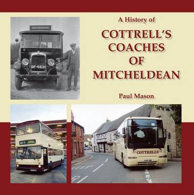 Book cover for A History of Cottrell's Coaches of Mitcheldean