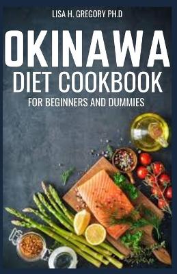 Book cover for Okinawa Diet Cookbook for Beginners and Dummies