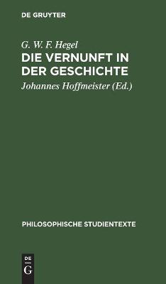 Book cover for Die Vernunft in Der Geschichte