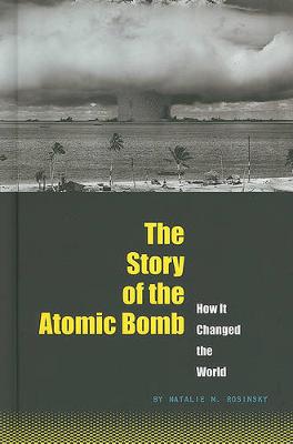 Cover of The Story of the Atomic Bomb