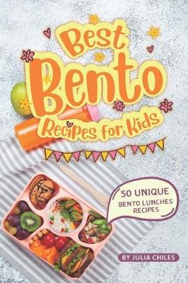 Book cover for Best Bento Recipes for Kids