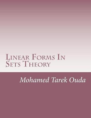 Book cover for Linear Forms In Sets Theory