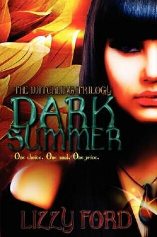 Cover of Dark Summer (Book I, Witchling Trilogy)