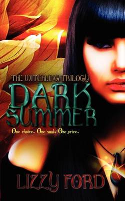 Book cover for Dark Summer (Book I, Witchling Trilogy)