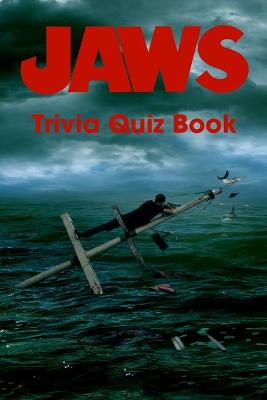 Book cover for Jaws Trivia Quiz Book