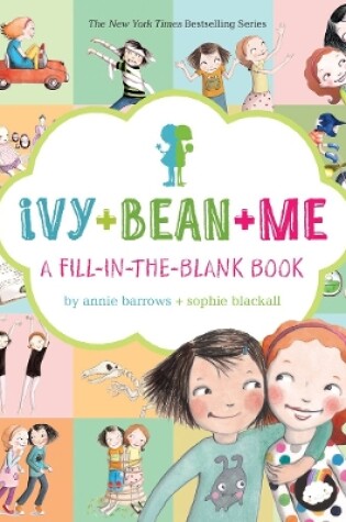 Cover of Ivy + Bean + Me