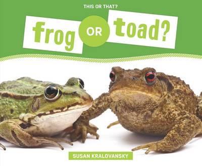 Book cover for Frog or Toad?