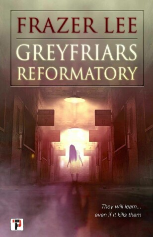Book cover for Greyfriars Reformatory