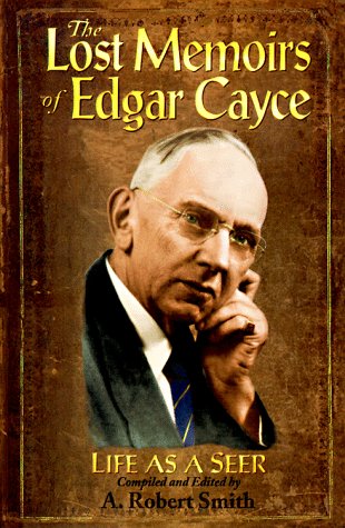 Book cover for The Lost Memoirs of Edgar Cayce