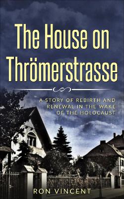 Book cover for The House on Throemerstrasse
