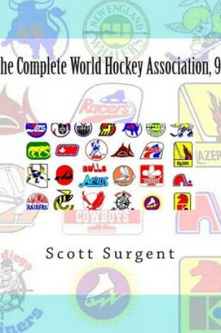 Cover of The Complete World Hockey Association, 9e