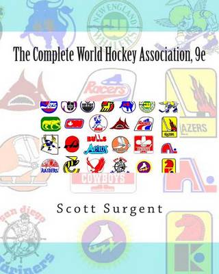 Book cover for The Complete World Hockey Association, 9e