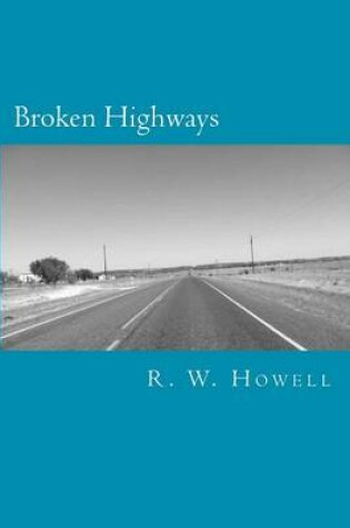 Cover of Broken Highways
