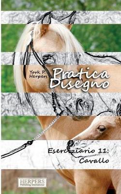 Cover of Pratica Disegno - Eserciziario 11