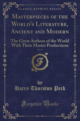 Book cover for Masterpieces of the World's Literature, Ancient and Modern, Vol. 4