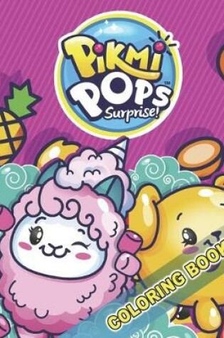 Cover of Pikmi Pops Coloring Book