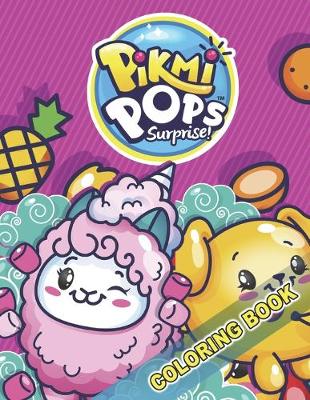 Book cover for Pikmi Pops Coloring Book