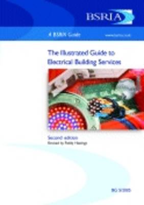 Book cover for The Illustrated Guide to Electrical Building Services