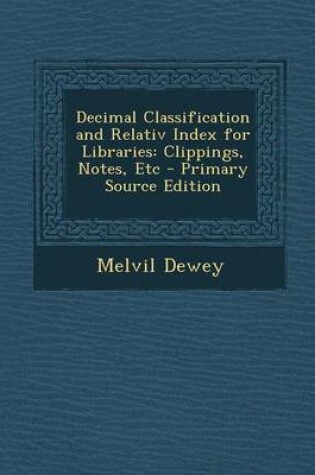 Cover of Decimal Classification and Relativ Index for Libraries