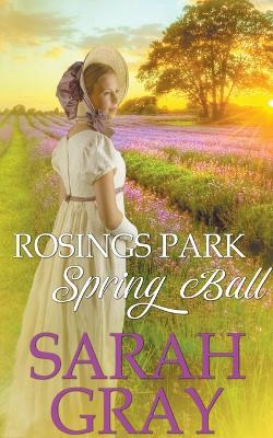 Book cover for Rosings Park Spring Ball.