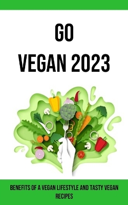 Book cover for Go Vegan 2023