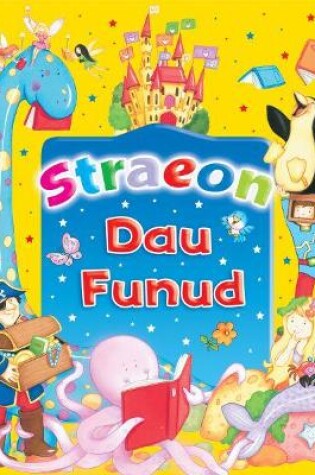 Cover of Straeon Dau Funud