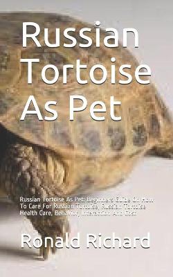 Book cover for Russian Tortoise As Pet