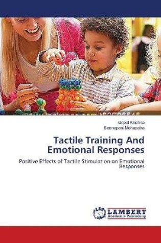 Cover of Tactile Training And Emotional Responses