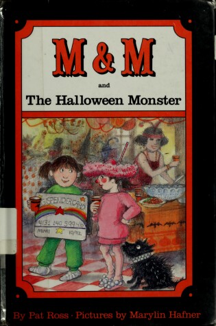 Cover of Ross Pat : M & M and the Witch in Apartment 2c