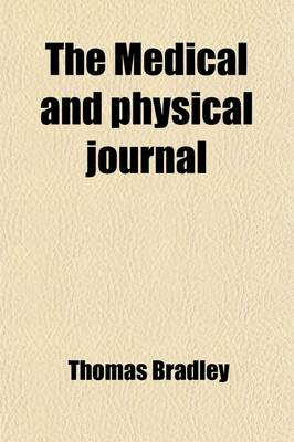 Book cover for The Medical and Physical Journal (Volume 2)